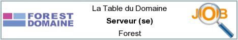 Offres d'emploi - Serveur (se) - Forest