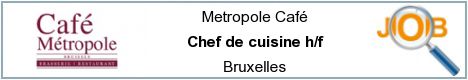 Offres d'emploi - Chef de cuisine h/f - Bruxelles