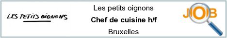 Vacatures - Chef de cuisine h/f - Bruxelles