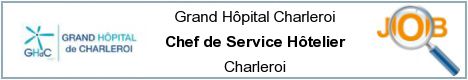 Offres d'emploi - Chef de Service Hôtelier - Charleroi