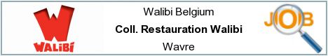 Job offers - Coll. Restauration Walibi - Wavre