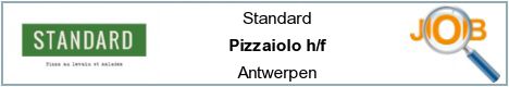 Offres d'emploi - Pizzaiolo h/f - Antwerpen
