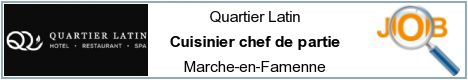 Offres d'emploi - Cuisinier chef de partie - Marche-en-Famenne