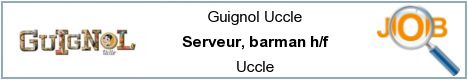 Offres d'emploi - Serveur, barman h/f - Uccle
