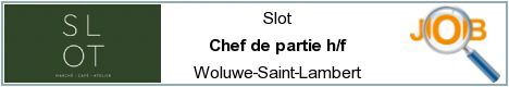Offres d'emploi - Chef de partie h/f - Woluwe-Saint-Lambert