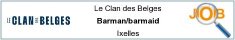Offres d'emploi - Barman/barmaid - Ixelles