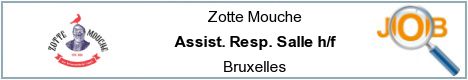 Offres d'emploi - Assist. Resp. Salle h/f - Bruxelles