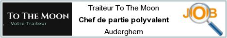 Offres d'emploi - Chef de partie polyvalent - Auderghem