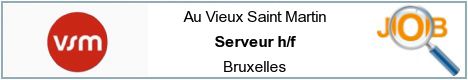 Offres d'emploi - Serveur h/f - Bruxelles