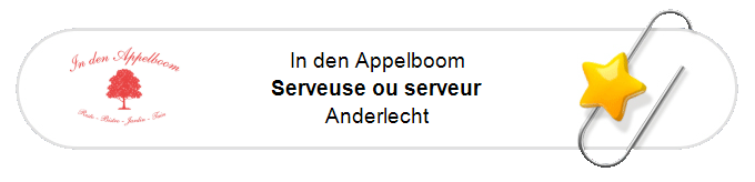 Nos annonces - Serveuse ou serveur - Anderlecht