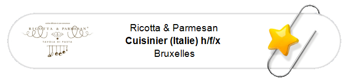 Nos annonces - Cuisinier (Italie) h/f/x - Bruxelles