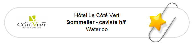 Nos annonces - Sommelier - caviste h/f - Waterloo