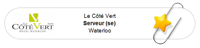 Nos annonces - Serveur (se) - Waterloo