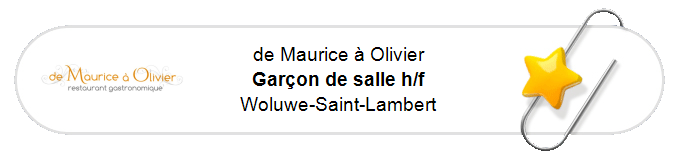 Nos annonces - Garçon de salle h/f - Woluwe-Saint-Lambert
