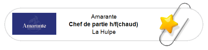 Nos annonces - Chef de partie h/f(chaud) - La Hulpe