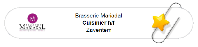 Nos annonces - Cuisinier h/f - Zaventem