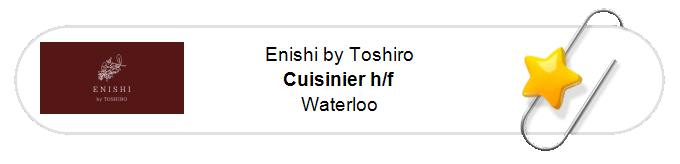 Nos annonces - Cuisinier Cuisinière - Waterloo