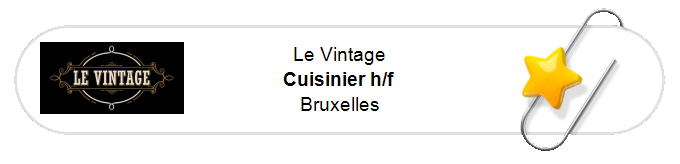 Nos annonces - Cuisinier h/f - Bruxelles