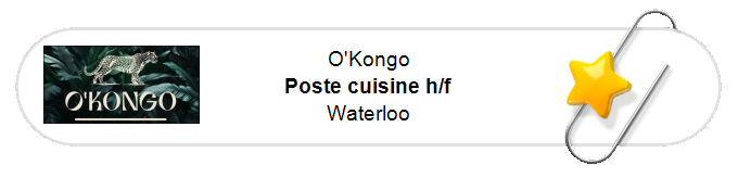 Nos annonces - Poste cuisine h/f - Waterloo