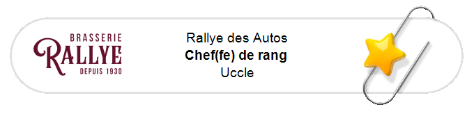 Nos annonces - Chef(fe) de rang - Uccle