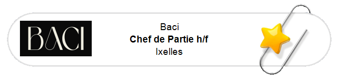 Nos annonces - Chef de Partie h/f - Ixelles
