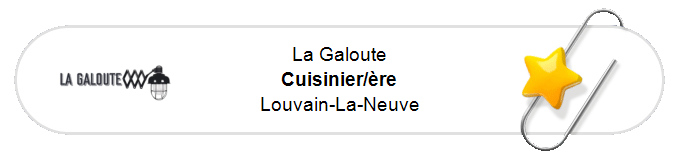 Nos annonces - Cuisinier/ère - Louvain-La-Neuve