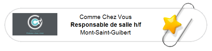 Nos annonces - Responsable de salle h/f - Mont-Saint-Guibert
