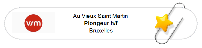 Nos annonces - Plongeur h/f - Bruxelles