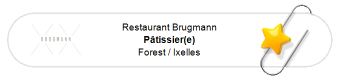 Nos annonces - Pâtissier(e) - Forest / Ixelles