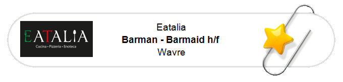 Nos annonces - Barman - Barmaid h/f - Wavre
